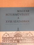 Magyar bútorművészet a XVIII. században
