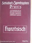 Schidlof's Sprechsystem "Praxis" - Französisch - 1-9 Lieserung (gótbetűs)