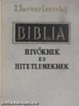 Biblia hívőknek és hitetleneknek