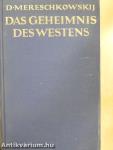 Das Geheimnis des Westens