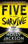 Five Survive: An explosive crime thriller