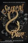Serpent & Dove (Serpent & Dove 1.)