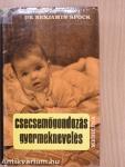 Csecsemőgondozás, gyermeknevelés