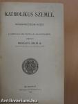 Katholikus szemle 1908.