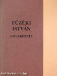 Füzéki István emlékezete (dedikált példány)