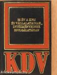 25 év a KPM és vállalatainak, intézményeinek szolgálatában (minikönyv)