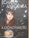 Éghajó Akadémia - A gyöngyháború