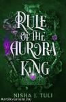 Rule of the Aurora King (Artefacts of Ouranos Series, Book 2)