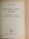 Sam Small fliegt wieder