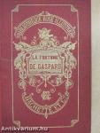 La Fortune de Gaspard