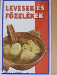 Levesek és főzelékek
