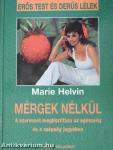 Mérgek nélkül