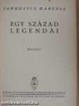 Egy század legendái