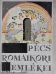 Pécs római kori emlékei