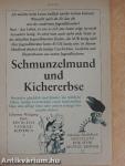 Schmunzelmund und Kichererbse