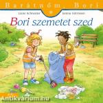 Bori szemetet szed - Barátnőm, Bori 53.