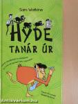 Hyde tanár úr