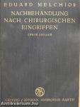 Nachbehandlung nach Chirurgischen Eingriffen