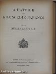 Az első parancs/A második parancs/A harmadik parancs/A negyedik parancs/Az ötödik parancs/A hatodik és kilencedik parancs/A nyolcadik parancs/A hetedik és tizedik parancs