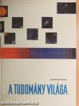 A tudomány világa