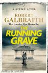 The Running Grave (Cormoran Strike Series Book 7)