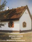 Ópusztaszer - Szabadtéri Néprajzi Gyűjtemény