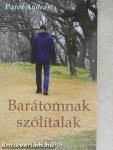 Barátomnak szólítalak