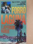 Forró laguna