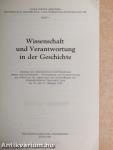 Wissenschaft und Verantwortung in der Geschichte