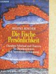 Die Fische Persönlichkeit