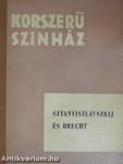 Sztanyiszlavszkij és Brecht