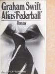 Alias »Federball«