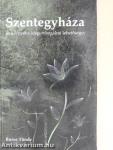 Szentegyháza és környéke idegenforgalmi lehetőségei 