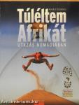 Túléltem Afrikát