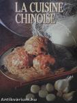 La Cuisine Chinoise