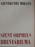 Szent Orpheus breviáriuma II.