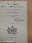 Acta Ordinis Fratrum Minorum Ianuarii-Decembris 1908-1909