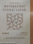 Középiskolai matematikai és fizikai lapok 1997. február
