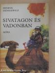 Sivatagon és vadonban