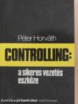 Controlling: a sikeres vezetés eszköze