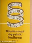 Mindennapi ügyeink lexikona I-II.