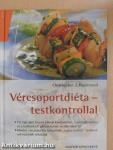 Vércsoportdiéta - testkontrollal