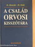 A család orvosi kisszótára