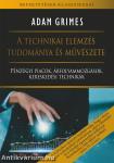 A technikai elemzés tudománya és művészete