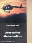 Aerocaritas életre-halálra