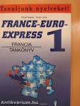 France-Euro-Express 1. - Francia tankönyv