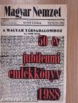 Magyar Nemzet - 50 év jubileumi emlékkönyv 1938-1988