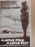 Magyar föld - magyar élet