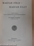 Magyar föld - magyar élet