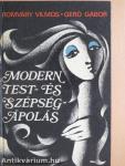 Modern test- és szépségápolás